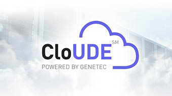 CloUDE Powered by Genetec